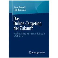 Das Online-Targeting der Zukunft, Fachbücher von Dirk Rohweder, Jonas Rashedi