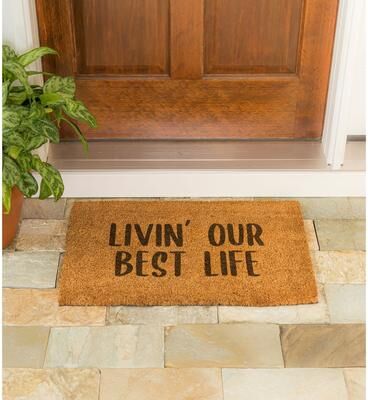 Evergreen """Livin' Our Best Life"" Coir Door Mat"
