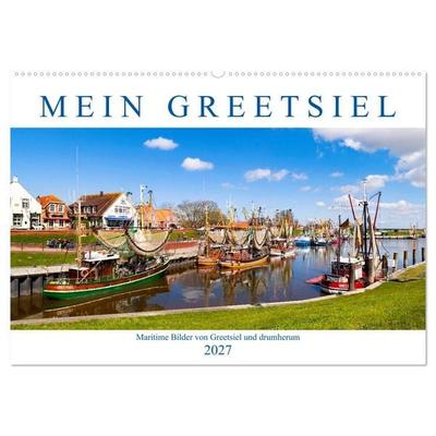 Mein Greetsiel (Wandkalender 2027 DIN A2 quer), CALVENDO Monatskalender