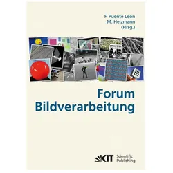 Forum Bildverarbeitung, Fachbücher von Fernando Puente León, Michael Heizmann