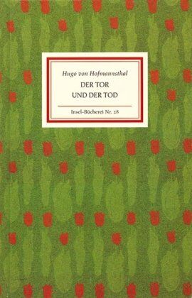 Hofmannsthal, Hugo Von - Der Tor und der Tod (Insel Bücherei) - Preis vom 13.10.2026 19:28:25 h