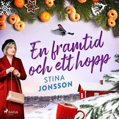 En framtid och ett hopp - Stina Jonsson, Audio, 9788728517253