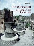 Hans Kloft - Die Wirtschaft des Imperium Romanum (Zaberns Bildbände Zur Archäologie) - Preis vom 09.10.2026 07:28:09 h