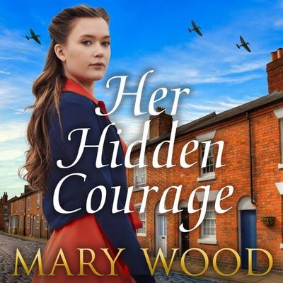 Her Hidden Courage - Mary Wood, Audio, 9781035036837