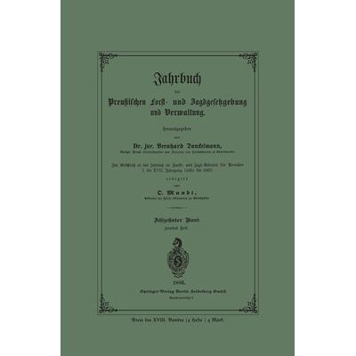 Jahrbuch der Preußischen Forst- und Jagdgesetzgebung und Verwaltung, Taschenbuch von , Springer Berlin, 978-3-662-37252-4
