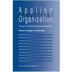 Applied Industrial Organization, Fachbücher von Karl Aiginger, Jörg Finsinger