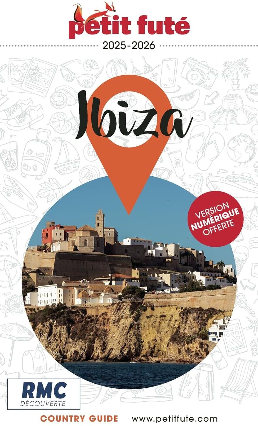 Guide de voyage - Ibiza 2025/26   Petit Futé