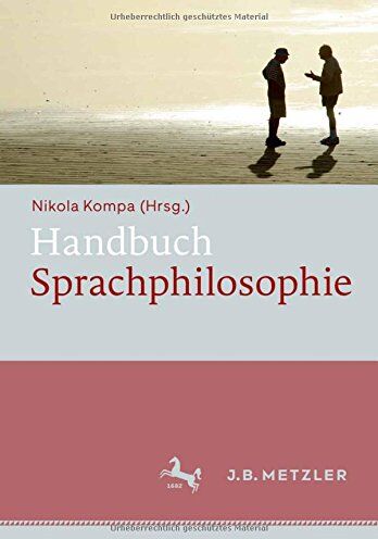 Nikola Kompa - Handbuch Sprachphilosophie - Preis vom 09.10.2026 07:28:09 h