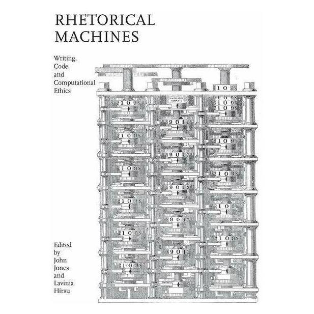 University Press Rhetorical Machines (Englisch, John Jones, Lavinia Hirsu) (41989543)
