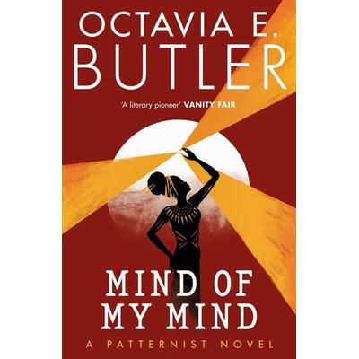 Mind of My Mind, Taschenbuch von Octavia E. Butler, Headline, 978-1-4722-8100-5
