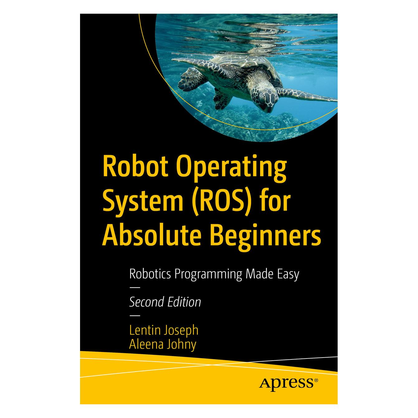Springer Robot Operating System (ROS) for Absolute Beginners (56209579)
