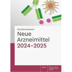 Neue Arzneimittel, Fachbücher von Monika Neubeck