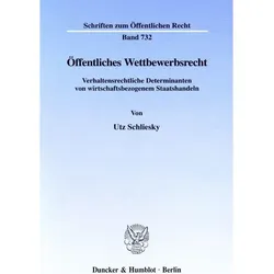 Öffentliches Wettbewerbsrecht., Fachbücher von Utz Schliesky