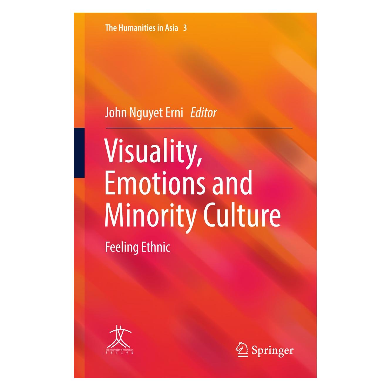Springer Visuality, Emotions and Minority Cultur (Englisch, Hardcover, John Nguyet Erni) (9783662538593)