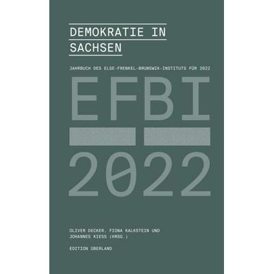 Demokratie in Sachsen, Taschenbuch von , Edition Überland Verlagsgesellschaft Mbh, 978-3-948049-20-1