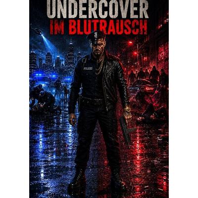 Undercover im Blutrausch, Taschenbuch von Rovshan Hajiyev, Epubli, 978-3-565-49004-2