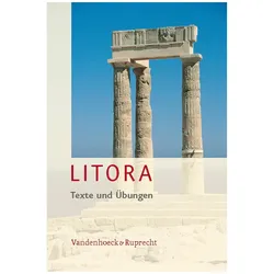 Litora. Texte und Übungen, Schulbücher von Hubert Müller, Ursula Blank-Sangmeister