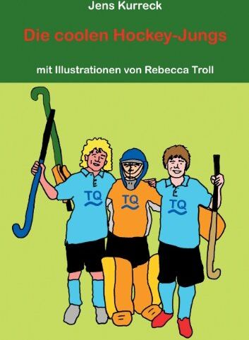 Jens Kurreck - Die coolen Hockey-Jungs - Preis vom 30.09.2026 22:30:23 h