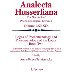 Logos of Phenomenology and Phenomenology of The Logos. Book Two, Fachbücher von Anna-Teresa Tymieniecka