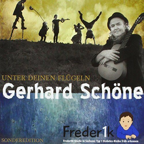 Gerhard Schöne - Unter Deinen Flügeln - Preis vom 14.10.2026 23:07:16 h