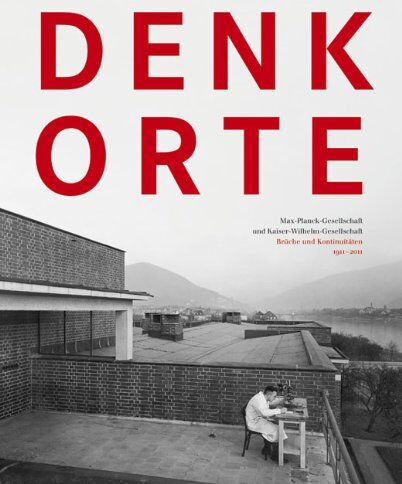Peter Gruss - Denkorte. Max-Planck-Gesellschaft und Kaiser-Wilhelm-Gesellschaft: Brüche, Kontinuitäten, Erinnerungen 1911-2011 - Preis vom 09.10.2026 07:28:09 h