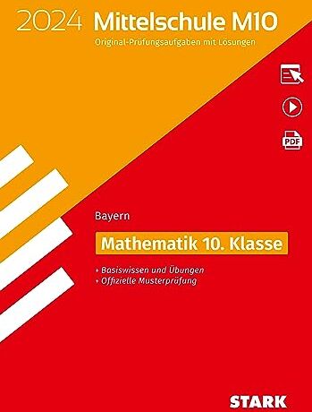 STARK Original-Prüfungen und Training Mittelschule M10 2024 - Mathematik - Bayern - Preis vom 14.10.2026 23:07:16 h