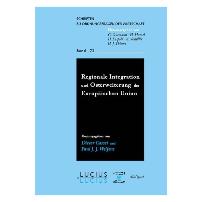 Oldenbourg Regionale Integration und Osterweiterung der Europäischen Union (Deutsch, Hardcover, Dieter Cassel, Paul J. J. Welfens) (56822324)