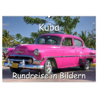 Kuba - Rundreise in Bildern (Wandkalender 2026 DIN A2 quer), CALVENDO Monatskalender