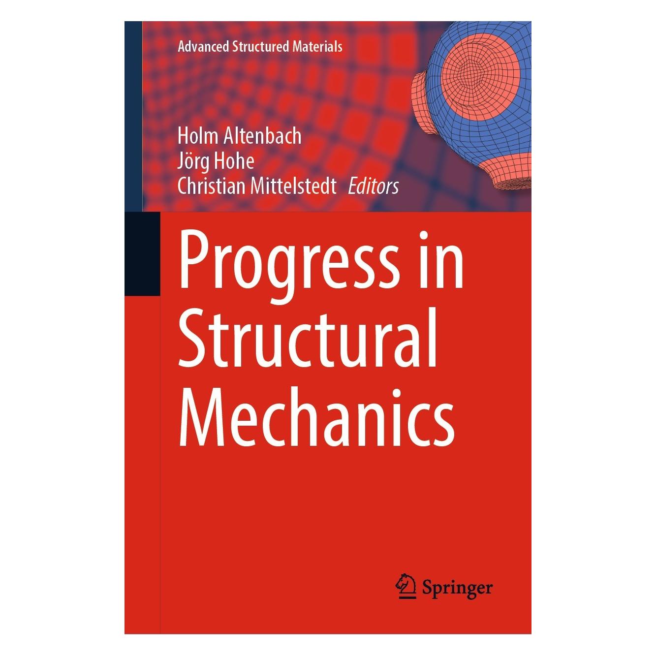 Springer Progress in Structural Mechanics (Englisch, Hardcover, Christian Mittelstedt, Holm Altenbach, Jörg Hohe) (9783031455537)