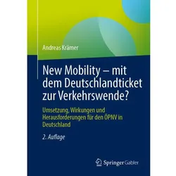 New Mobility – mit dem Deutschlandticket zur Verkehrswende?, Fachbücher von Andreas Krämer