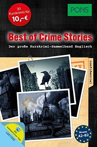 PONS Kurzkrimis Englisch Sammelband Best of Crime Stories: Mörderische Kurzkrimis zum Englischlernen - Preis vom 13.10.2026 11:25:28 h
