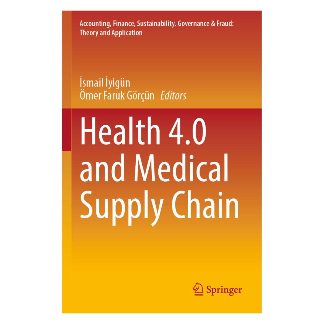 Springer Health 4.0 and Medical Supply Chain (Englisch, Softcover, Ismail Iyigün, Ömer Faruk Görçün) (57057267)