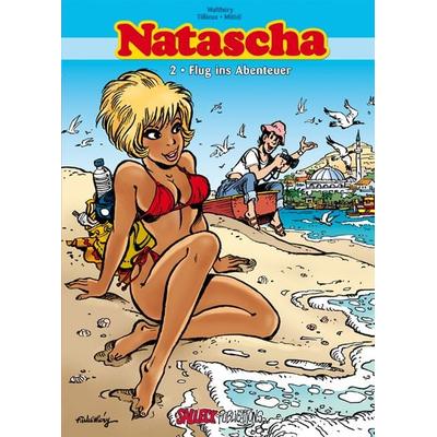 Natascha Gesamtausgabe 2: Flug ins Abenteuer, Gebundene Ausgabe von Francois Walthery, Salleck Publications, 978-3-89908-463-4