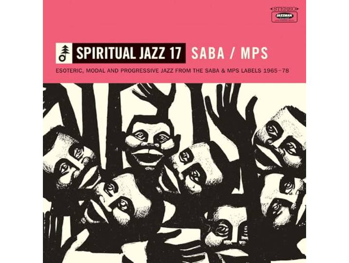 Spiritual Jazz 17: Saba/MPS