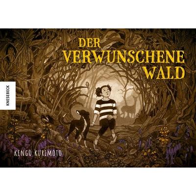 Der verwunschene Wald, Gebundene Ausgabe von Kengo Kurimoto, Knesebeck, 978-3-95728-888-2