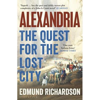 Alexandria, Taschenbuch von Edmund Richardson, Bloomsbury, 978-1-5266-0382-1