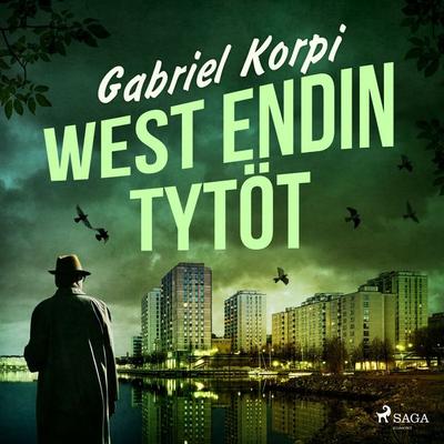 West Endin tytöt - Gabriel Korpi, Audio, 9788726904864