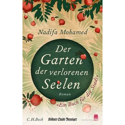 Der Garten der verlorenen Seelen, Taschenbuch von Nadifa Mohamed, C.H. Beck, 978-3-406-75984-0