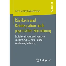 Rückkehr und Reintegration nach psychischer Erkrankung, Fachbücher von Eike Christoph Windscheid