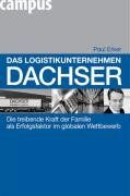 Paul Erker - Das Logistikunternehmen Dachser: Die treibende Kraft der Familie als Erfolgsfaktor im globalen Wettbewerb - Preis vom 30.09.2026 22:30:23 h