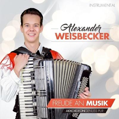Freude an Musik-Instr.-Akkordeongenuss pur! - Alexander Weisbecker, CD, 9003549532163
