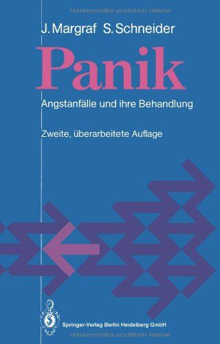 Jürgen Margraf - Panik: Angstanfälle Und Ihre Behandlung - Preis vom 07.10.2026 11:45:10 h