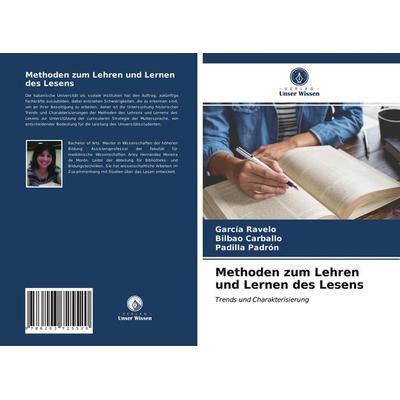 Methoden zum Lehren und Lernen des Lesens, Taschenbuch von García Ravelo,Bilbao Carballo,Padilla Padrón, Verlag Unser Wissen, 978-620-3-72552-0
