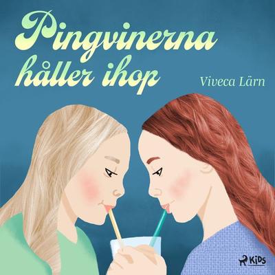 Pingvinerna håller ihop - Viveca Lärn, Audio, 9788726037524