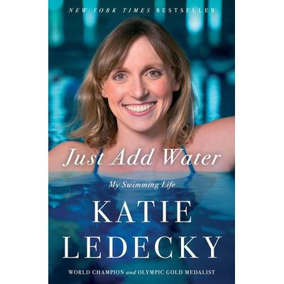 Just Add Water, Taschenbuch von Katie Ledecky, HarperCollins, 978-1-66806-021-6