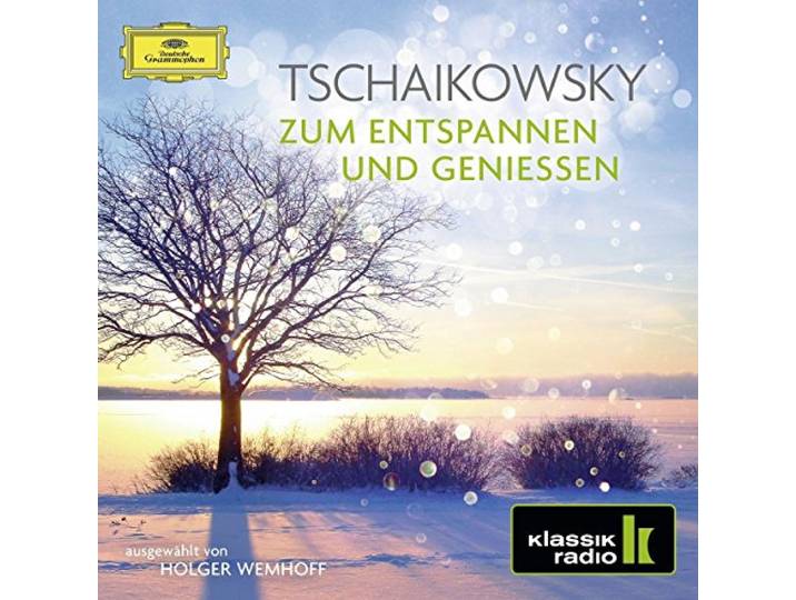 Tschaikowsky - zum Entspannen und Genieáen