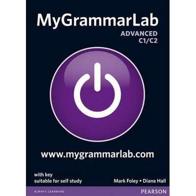 MyGrammarLab Advanced with Key and MyLab Pack, Set von Mark Foley,Diane Hall, Pearson Education Limited, 978-1-4082-9911-1