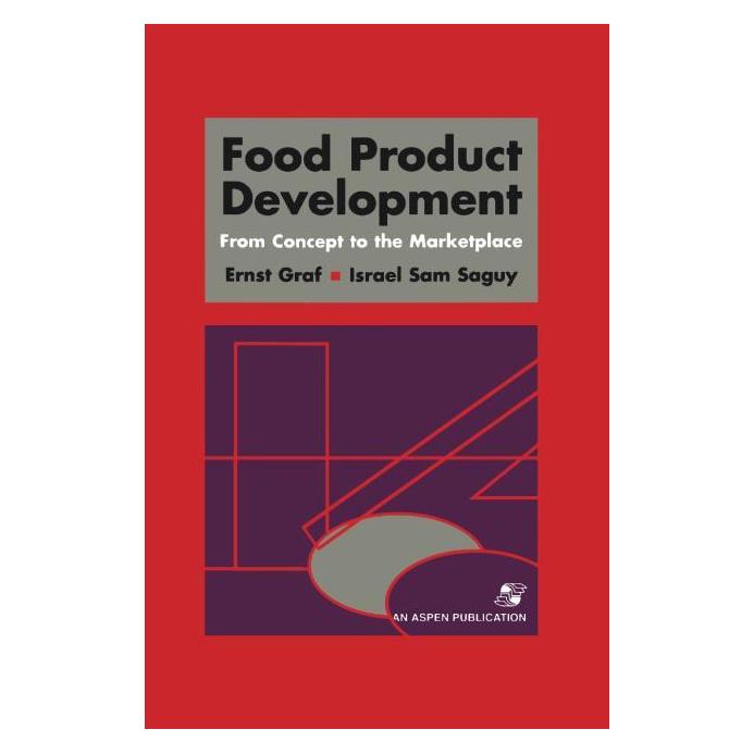 Springer Saguy:Food Product Development: From Co (Englisch, Hardcover, Ernst Graf, I Sam Saguy, I. Sam Saguy) (63057642)