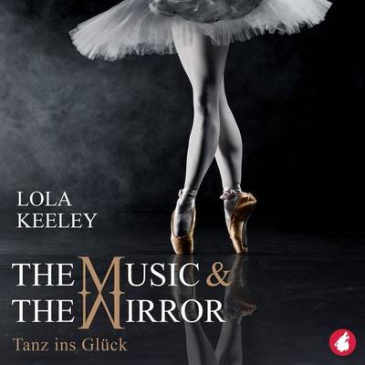 The Music and the Mirror - Lola Keeley, Audio, 4099995330496