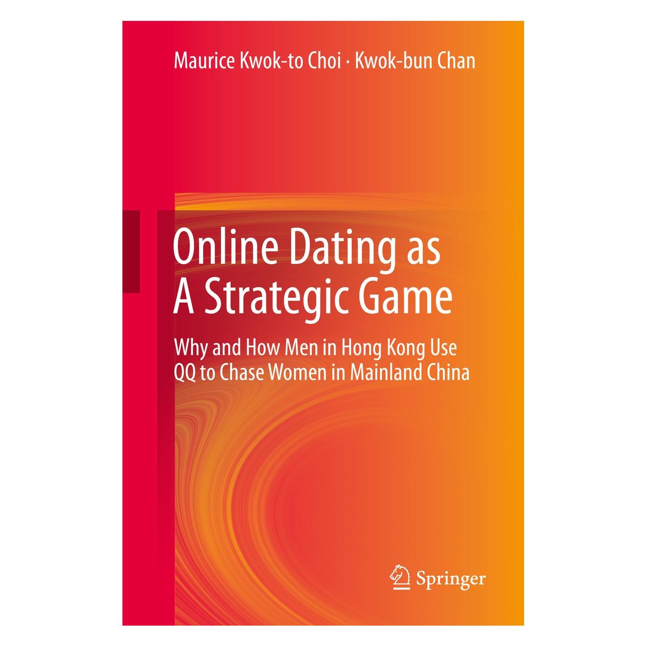 Springer Choi:Online Dating as A Strategic Game (Englisch, Kwok-bun Chan, Maurice Kwok-to Choi, 2014) (9783642399848)